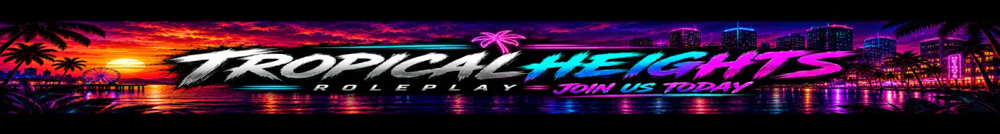 Tropical Heights Roleplay FiveM server banner