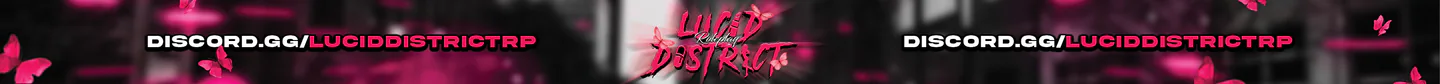 Lucid District Roleplay FiveM server banner