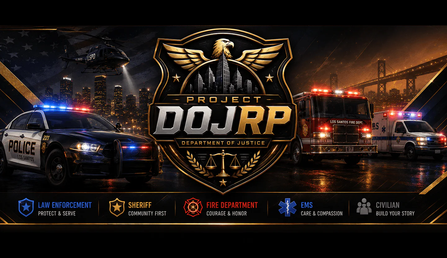 Project DoJRP 2.0 | Serious Roleplay | LEO - EMS - Fire - Civ FiveM server banner