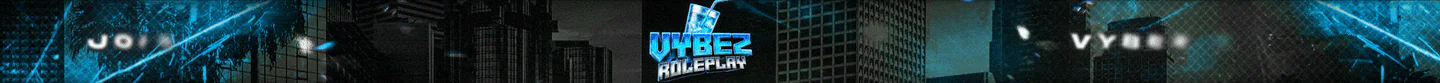 VYBEZ ROLEPLAY COMING SOON! FiveM server banner