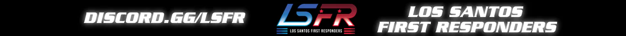 🔥 Los Santos First Responders 🚔 | ERS | 🚨 LSFR | Anyone can be a cop! | Police | Fire | DOT | discord.gg/lsfr FiveM server banner