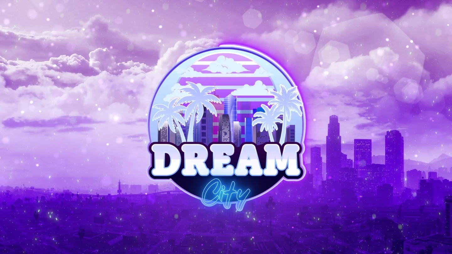 Dream City FiveM server banner