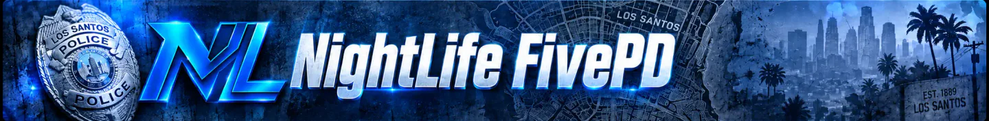 👮 NightLife FivePD 🧑‍🚒|📆 Comeback 📆|🔥 Selfmade Framework 🔥 FiveM server banner