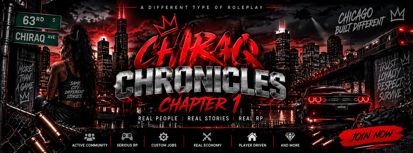 Chiraq Chronicles Chapter 1 FiveM server banner