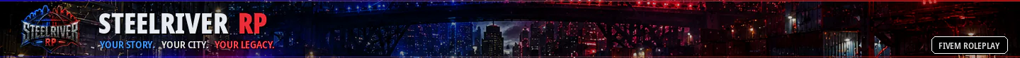 SteelRiver RP | Serious Roleplay | Economy | Jobs | Housing FiveM server banner