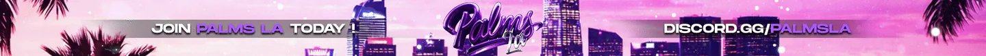 Palms LA 💜 | #1 Competitive Gang Server FiveM server banner
