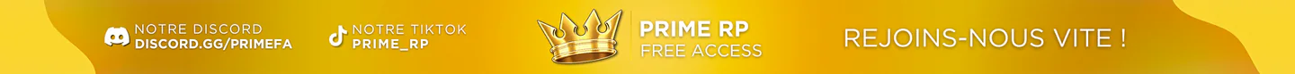 [FR/QC/BE] PRIME RP 👑 › FREE-ACCES › discord.gg/PrimeFA FiveM server banner