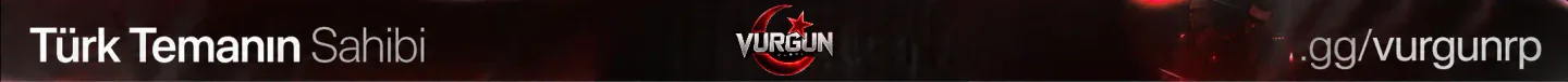 VURGUN ROLEPLAY TÜRK TEMA | discord.gg/vurgunrp FiveM server banner