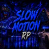 slow motion rp | ESX Legacy Server FiveM server icon