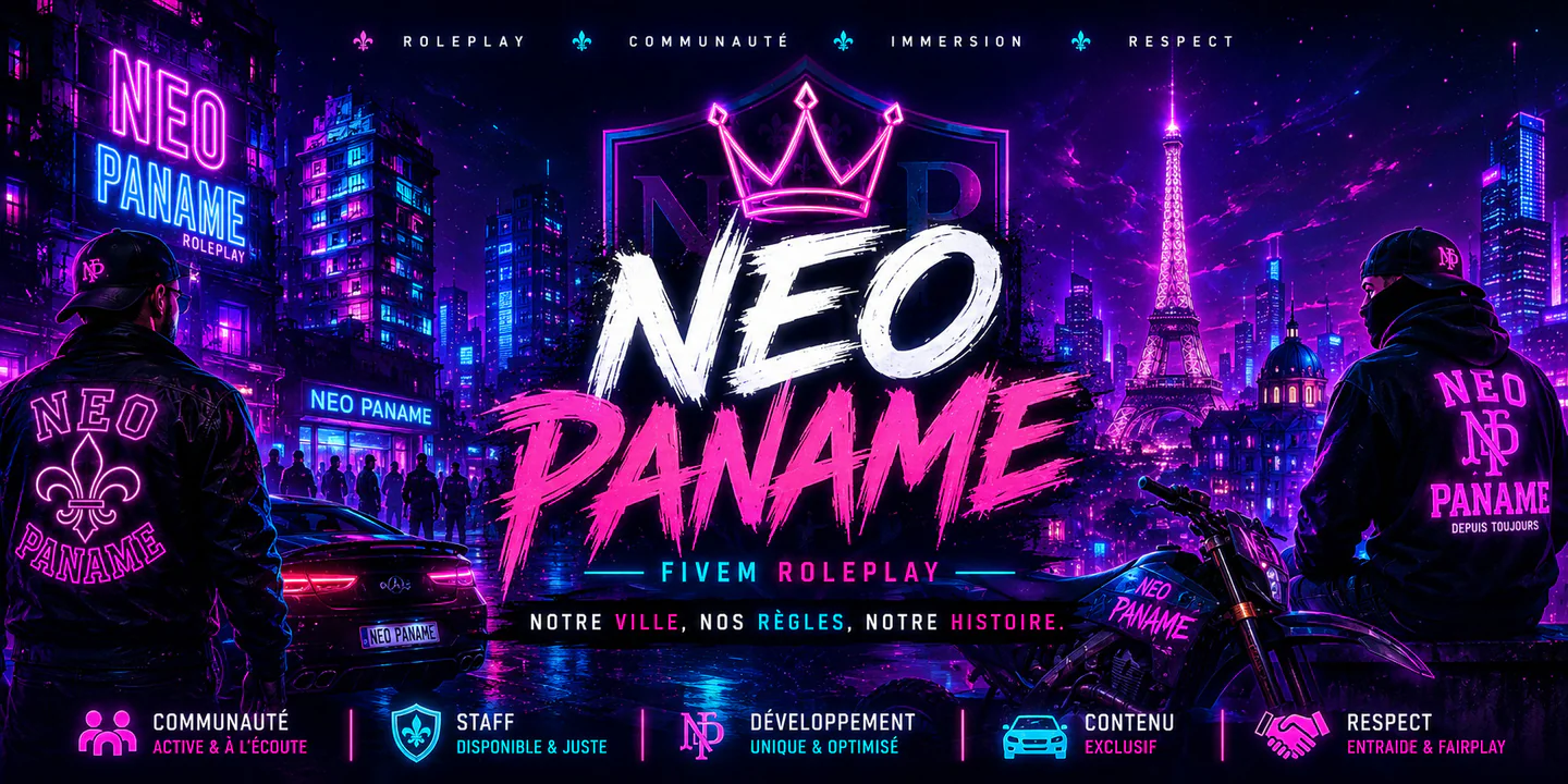 Neo Paname | RP Sérieux | Staff Actif FiveM server banner