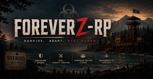 FOREVERZ RP | ROXWOOD | Deutscher Zombie-Survival-RP-Server FiveM server banner