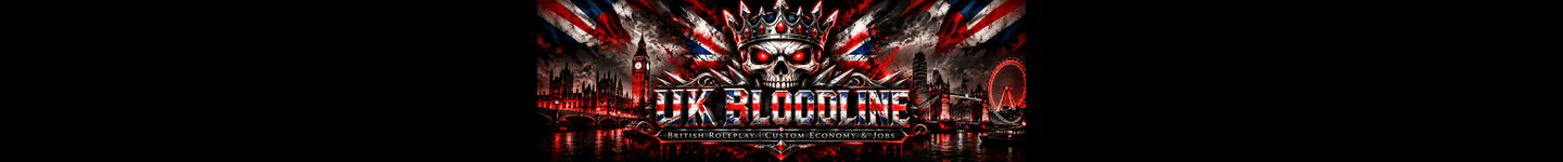 UK Bloodline | British Roleplay | Custom Economy & Jobs FiveM server banner