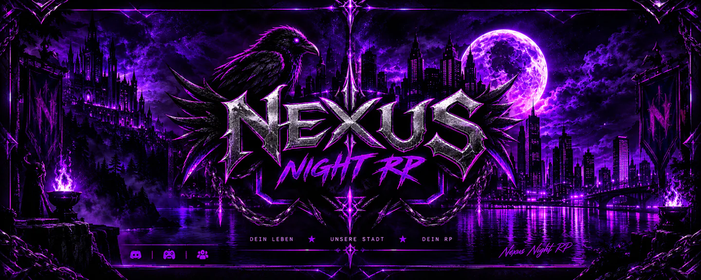 ⸸ NEXUS NIGHT RP ⸸ ┃ German Midcore RP ┃ LSPD ┃ SAMS ┃ GOTH ┃ LGBTQ+ FiveM server banner