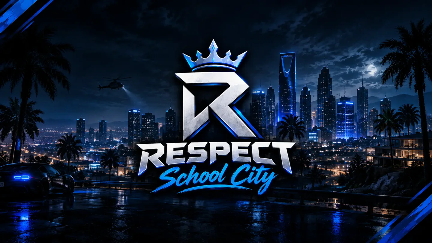 Respect School City | CFW FiveM server banner