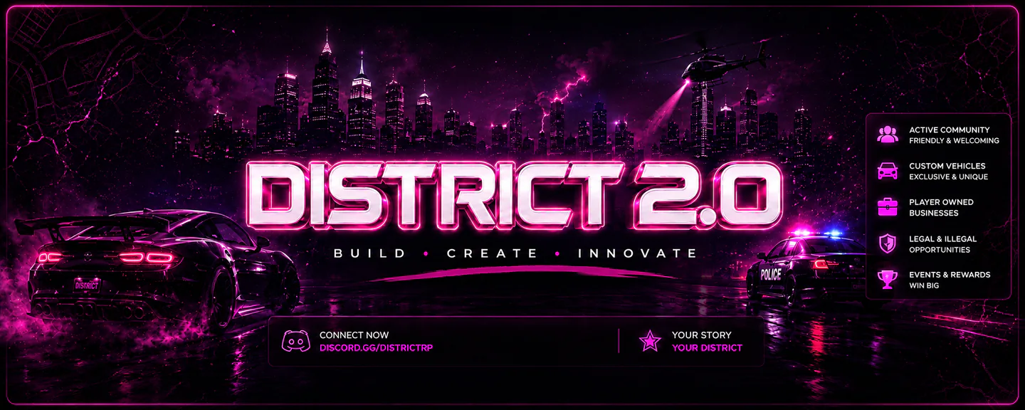 District RP 2.0 | Strictly [18+] | OFFICIAL LAUNCH FiveM server banner