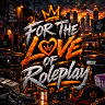 FOR THE LOVE OF RP | 📢 24/7 Active Staff | 👕 Exclusive Custom Clothing | 🚨 Dedicated PD & EMS | 💰️️ Player-Owned Businesses | 🏢 Civilian Careers | 🕵🏽‍♂️ High-Stakes Custom Scams | 💊 Unique Drug System | 💥 Turf-Hungry Gangs| 🎢 Weekly Chaos-Fueled Events FiveM server icon