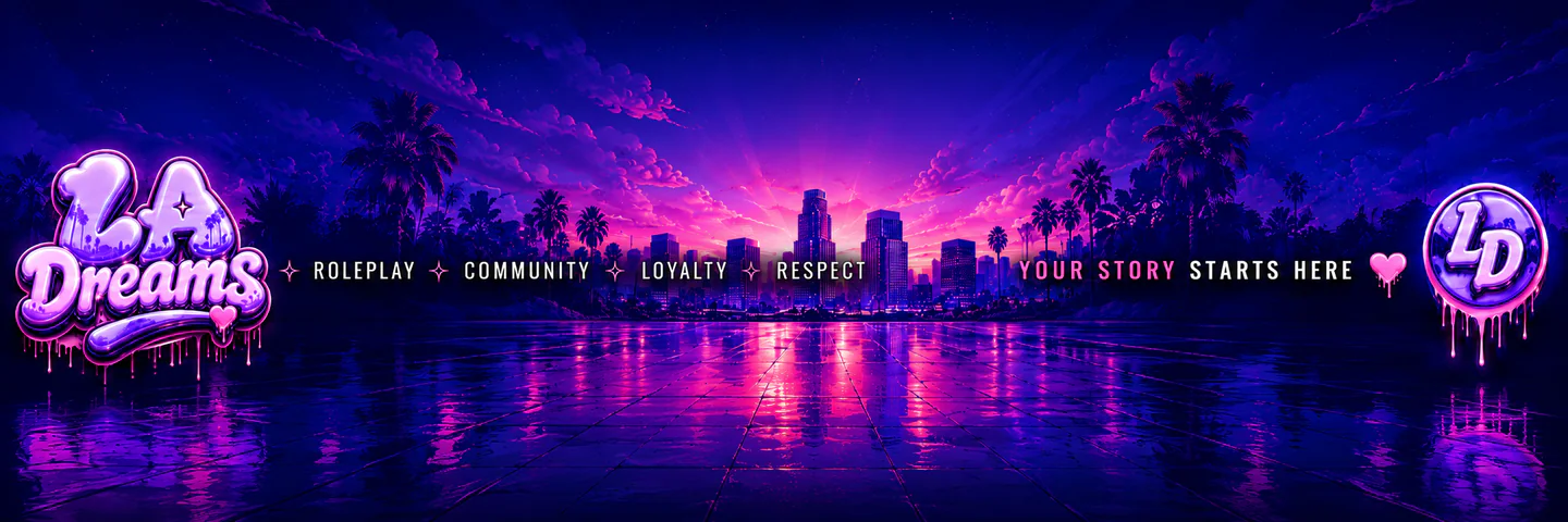 🏖️ LA Dreams 🏖️ | 🌴 LA-Inspired Vibes 🌴 | 🔥 Semi-Serious Roleplay 🔥| 🚧 Open Beta 🚧 FiveM server banner
