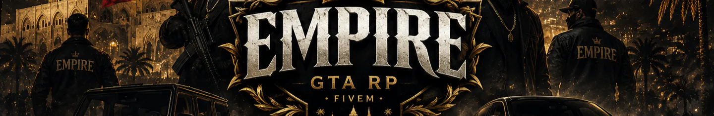 EMPIRE WILL BE IN MAINTENANCE UNTIL FURTHER NOTICE FiveM server banner
