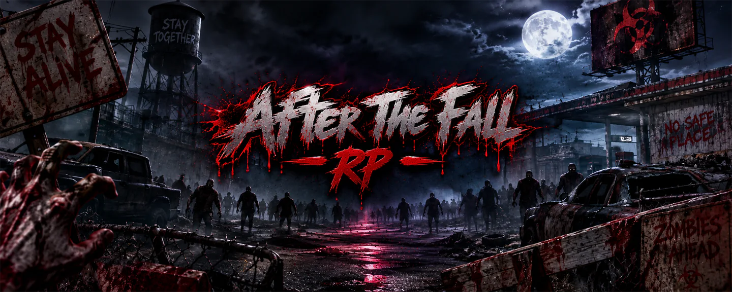 After The Fall RP 🧟 | Zombie Survival ☣️ | Ruined Los Santos 🏚️ | Scavenge & Loot 🎒 | Farming 🌽 | Custom Clothes 👗 FiveM server banner