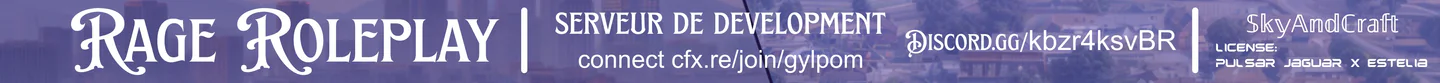 Rage Roleplay 🡺 Development 2 🡺 No officiel FiveM server banner