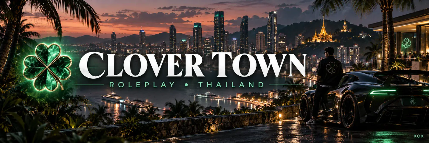 CloverTown.in.th | VERSION 1.0 FiveM server banner
