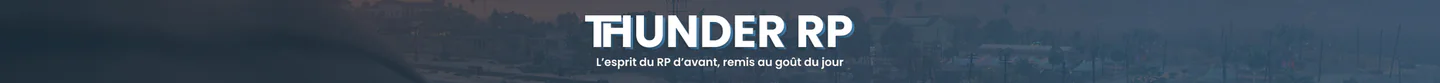 Thunder RP V2 - Coming soon ! FiveM server banner