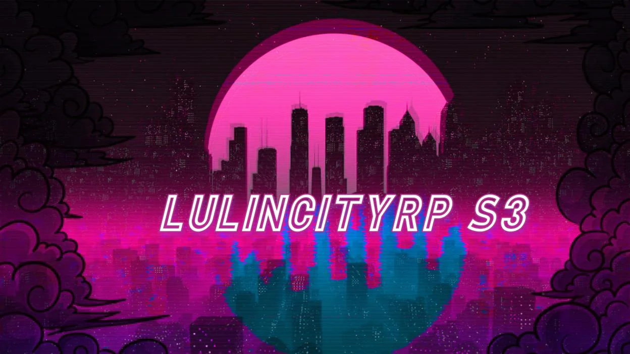 LULINCITY ROLEPLAY S1 FiveM server banner