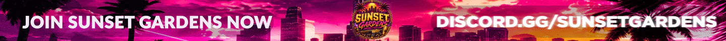 Sunset Gardens🌴 | ⭐Serious Roleplay⭐ | 🌆Player Owned Businesses🌆 | 📈Realstic Economy📈 | 💘Girl/Streamer Friendly💘 | FiveM server banner