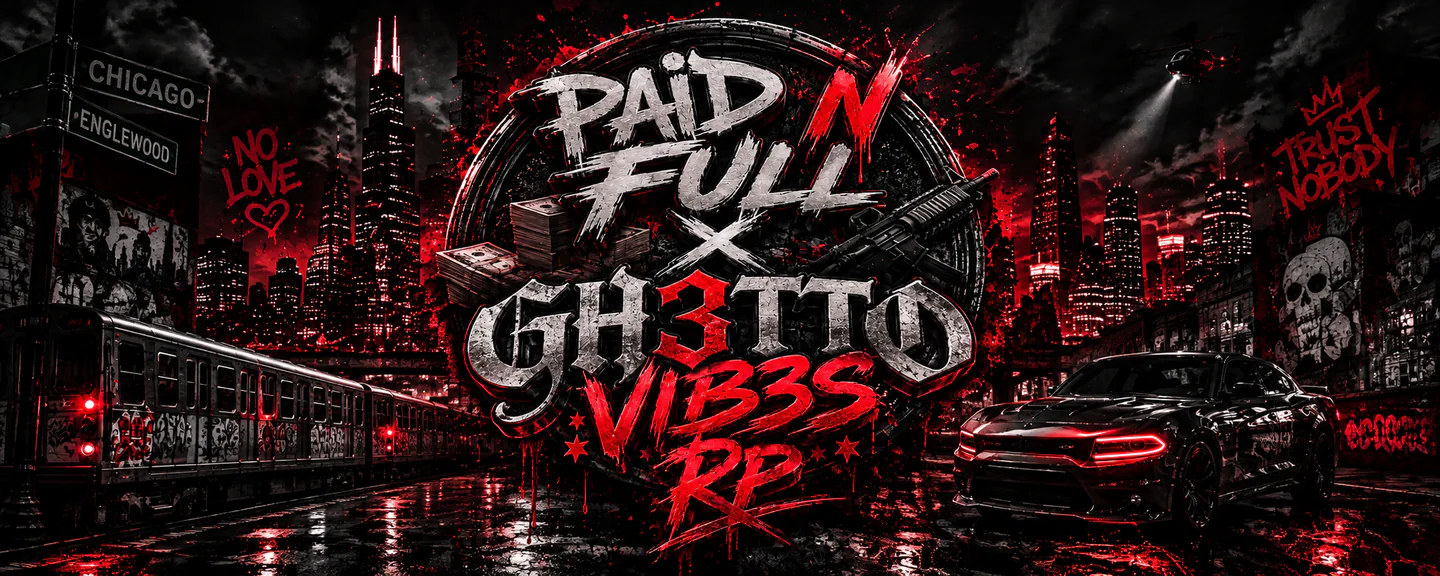 💔 PAID N FULL X GH3TTOVIB3S RP 💔 | 🔒 WHITELISTED | 🚨 SERIOUS RP | 💰 GET TO THE BAG | 🏙️ BUILD YOUR LEGACY FiveM server banner