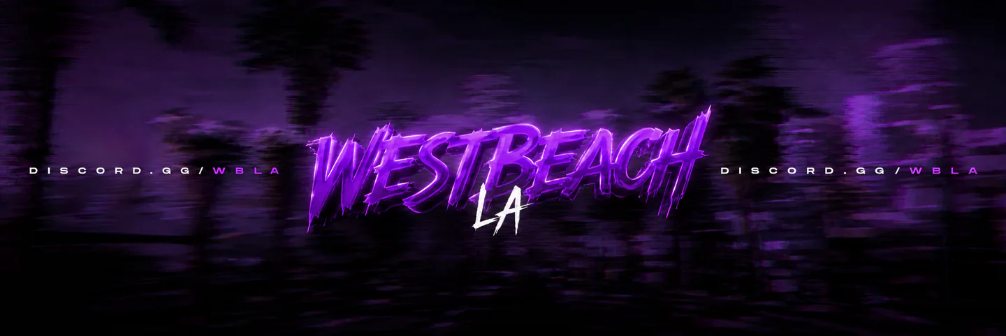 💜 WestBeach LA 💜 | 🎁 🎥 Starter & Streamer Pack | 🚔 PD / 🚑 EMS Hiring | 🚘 🔫 🏠 Custom Cars, Weapons & Housing | 👥 Active Staff FiveM server banner