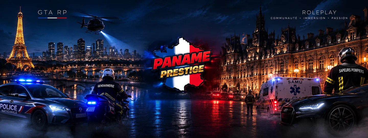 Paname Prestige• FR • RP Sérieux & Immersif • Économie Réaliste • Optimisé & Fluide FiveM server banner
