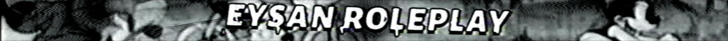 EYSAN ROLEPLAY TÜRK TEMA FiveM server banner