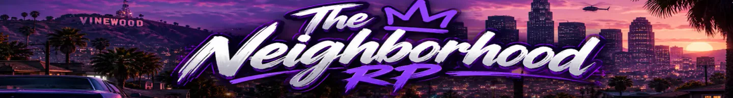 🏡 The Neighborhood RP • Serious Economy RP • Custom Jobs • Player Businesses FiveM server banner