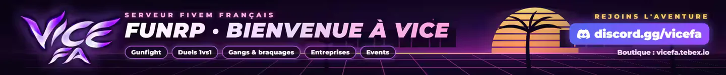 ViceFA #1 -------?? #SERVEUR?EXCLUSIF ? FiveM server banner