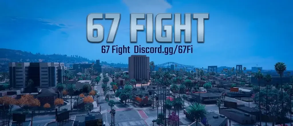 67 Fight | https://discord.gg/67Fi FiveM server banner