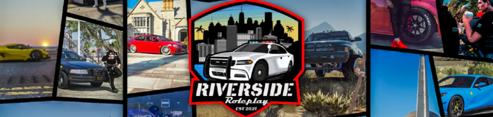 Riverside Roleplay | vMenu | Dedicated Staff | True-to-Life Roleplay | Active LEO, Fire & EMS | Thriving Gangs & Businesses FiveM server banner