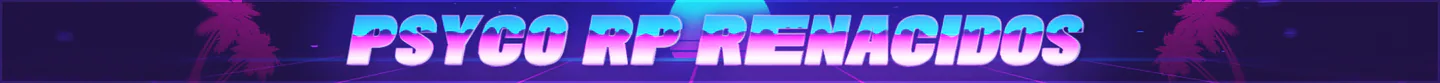 Psyco RP Renacidos FiveM server banner