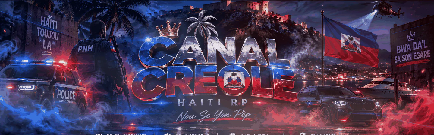 CANAL CREOLE HAITI RP FiveM server banner