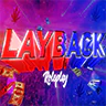 Layback RP | BEST 100KORDIE | STREAMER/EGIRL FRIENDLY | 5 MILLION STARTING CASH FiveM server icon