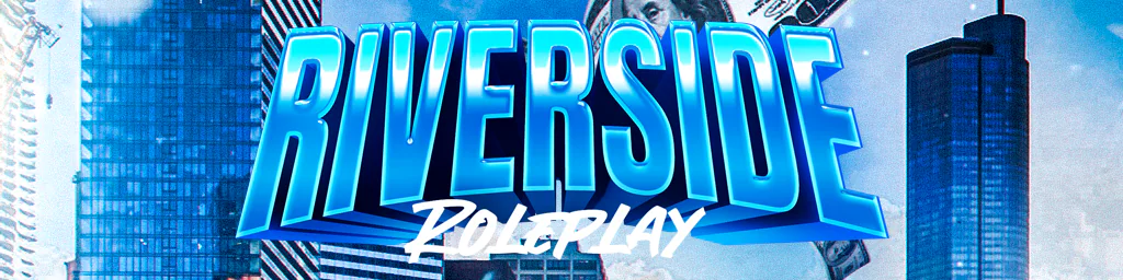 Riverside Roleplay | vMenu | Active Staff | Serious Roleplay | Active Leo & Fire | Active Gangs & Businesses | 250+ Custom Vehicles, Scripts, & Maps | Phones & Radios | Join our discord! (Discord.gg/RSRP) FiveM server banner