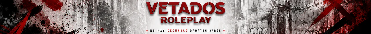 VETADOS RP ❯ BANDAS Y NEGOCIOS LIBRES ❯ CREA TU PROPIA HISTORIA FiveM server banner