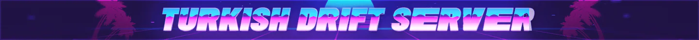 Turkish Drift Server | TR • EN • DE • AZ | +3000 Modlu Araç | Yeni Nesil Scriptler | discord.gg/turkishdrift FiveM server banner