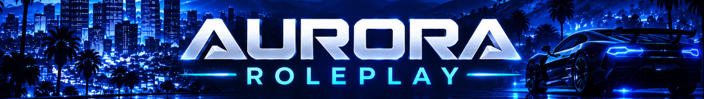 AURORA RP|ROLEPLAY|PUBLIC|BETA|CRIME|SOCIAL|RACING FiveM server banner