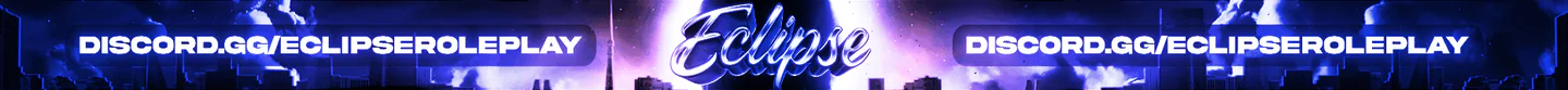 ✨ Eclipse Roleplay ✨ | 🔥 Serious RP 🔥 | 🚓 Active PD & EMS 🚓 | 🏤 Player Owned Businesses 🏤 | 🧭 Active Staff Team 🧭 | 🌿 Active Drugs & Gangs 🌿 | ❗ Strictly 18+ ❗ FiveM server banner