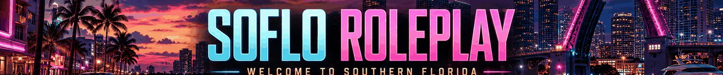 SoFlo RP | COMING SOON | Lady Friendly | Whitelisted FiveM server banner