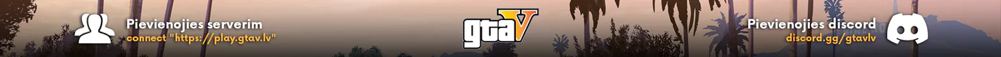 [LV] gtaV LV:RP • Latviešu Semi-Serious roleplay projekts • www.gtav.lv FiveM server banner