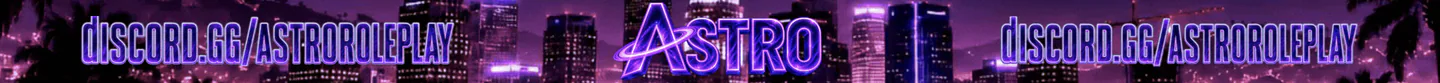 ✨ Astro RP ✨ | 🔥 Serious RP 🔥 | Female and Streamer Friendly 💓 | 🌿 Active Drugs & Gangs 🌿 | ❗ Strictly 18+ ❗| FiveM server banner