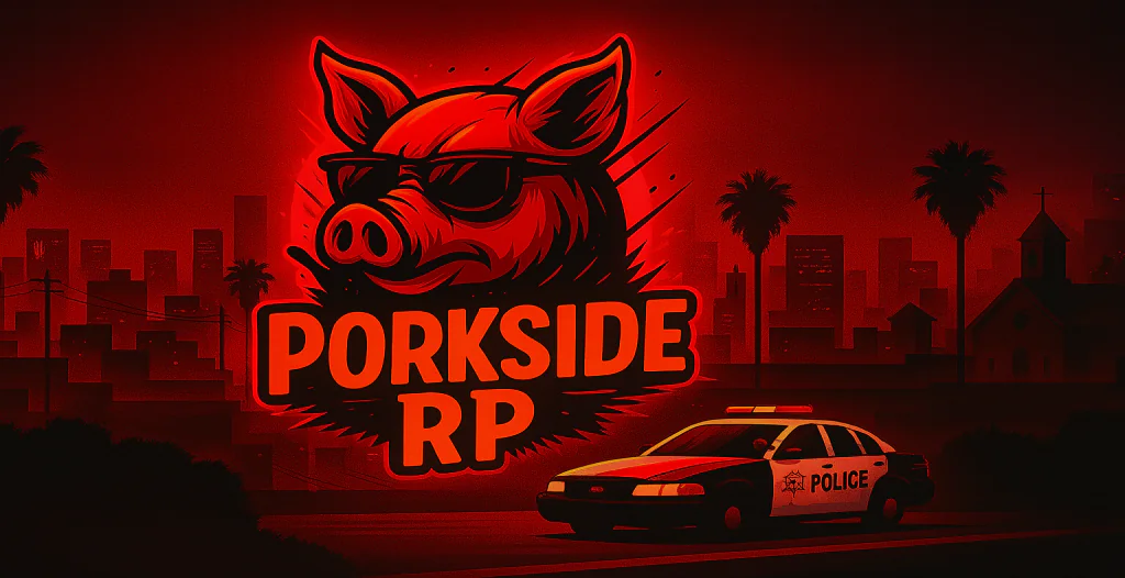 Porkside RP | Pigs On The Loose FiveM server banner