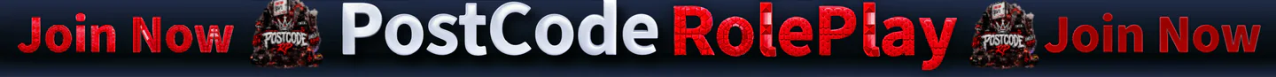 PostCode RP DEV| PD & MWHS | DRUGS GANGS & HIESTS | CUSTOM CARS + FiveM server banner