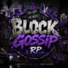 Block Gossip Rp built with A Custom QBCore Framework By ItzRiiicky! FiveM server icon